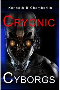 Cryonic Cyborgs