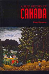 A Brief History of Canada