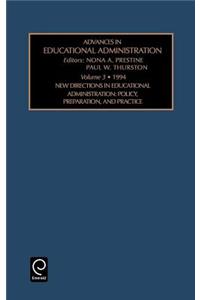 New Directions in Educational Administration