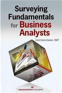 Surveying Fundamentals for Business Analysts