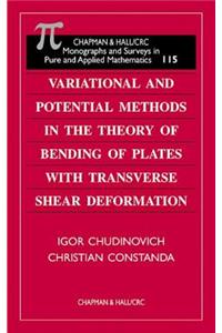 Variational and Potential Methods in the Theory of Bending of Plates with Transverse Shear Deformation
