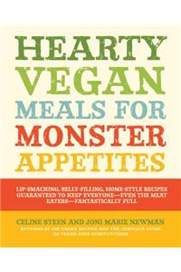Hearty Vegan Meals for Monster Appetites