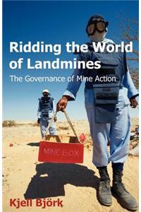 Ridding the World of Landmines