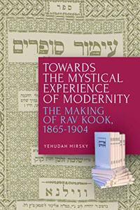 Towards the Mystical Experience of Modernity