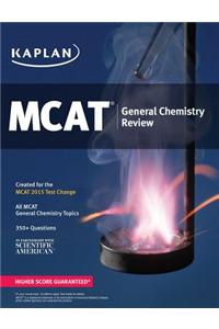 Kaplan MCAT General Chemistry Review 2015: Created for Mcat 2015