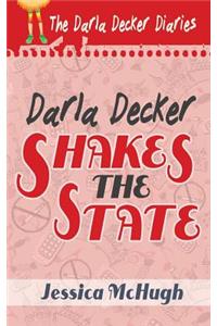 Darla Decker Shakes the State