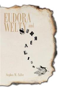 Eudora Welty and Surrealism