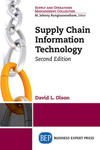 Supply Chain Information Technology, Second Edition