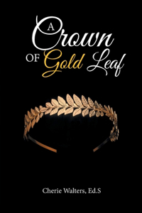 Crown of Gold Leaf