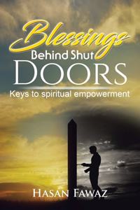 Blessings Behind Shut Doors