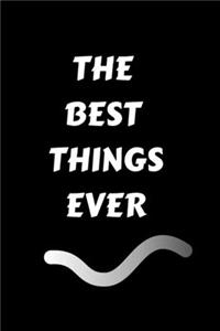 The best things ever