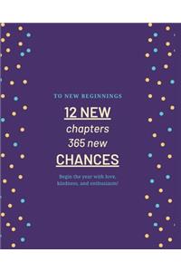 12 New Chapters 365 Opportunities