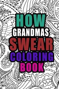 How Grandmas Swear Coloring Book