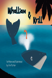 Whalliam & Krill