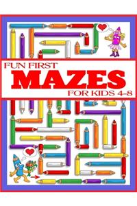 Fun First Mazes for Kids 4-8