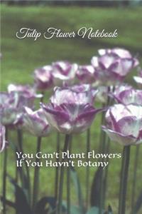 Tulip Flower Notebook
