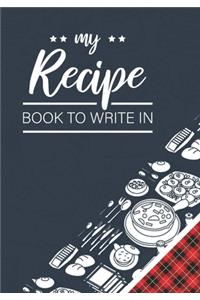 My Recipe Book To Write In