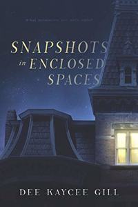 Snapshots in Enclosed Spaces