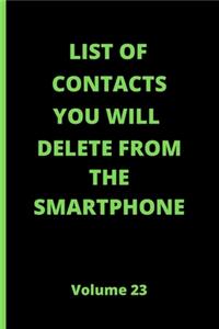 List of Contacts You Will Delete from the Smartphone