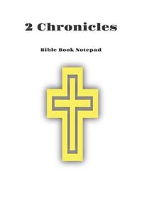 Bible Book Notepad 2 Chronicles