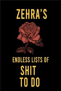 Zehra's Endless Lists of Shit to do