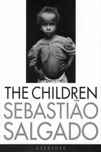Sebastião Salgado: The Children (Signed Edition)
