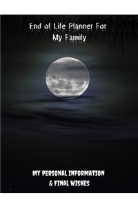 End of Life Planner for My Family