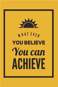 What Ever You Believe
