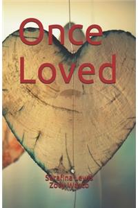 Once Loved