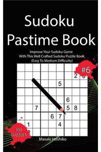 Sudoku Pastime Book #6
