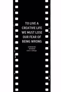 To Live a Creative Life We Must Lose Our Fear of Being Wrong