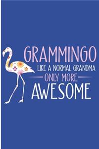 Grammingo Like A Normal Grandma Only More Awesome