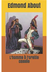 L'homme à l'oreille cassée