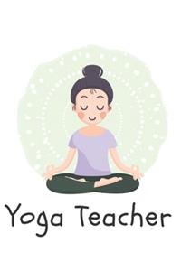 Yoga Teacher