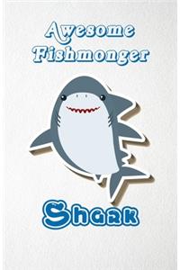 Awesome Fishmonger Shark A5 Lined Notebook 110 Pages