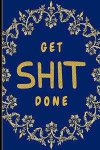 Get Shit Done - 2020 Planner Weekly and Monthly