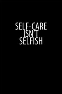 Sef-Care Isn't Selfish