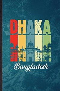 Dhaka Bangladesh