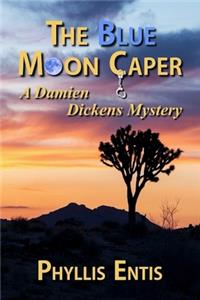 The Blue Moon Caper