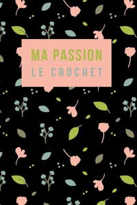 Ma passion le crochet