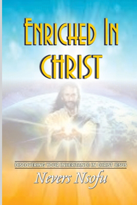 Enriched in Christ