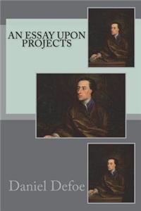 An essay upon projects