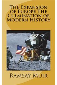 The Expansion of Europe The Culmination of Modern History