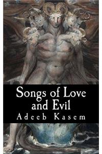 Songs of Love and Evil
