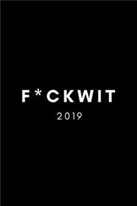 F*ckwit 2019
