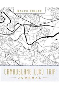 Cambuslang (Uk) Trip Journal