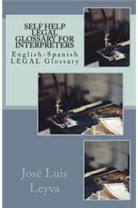 Self Help Legal Glossary for Interpreters
