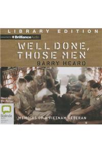 Well Done, Those Men