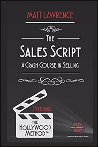 Sales Script: A Crash Course in Selling