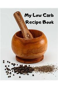 My Low Carb Recipe Book
